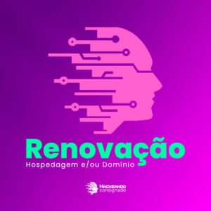 Renovação de Hospedagem e/ou Domínio